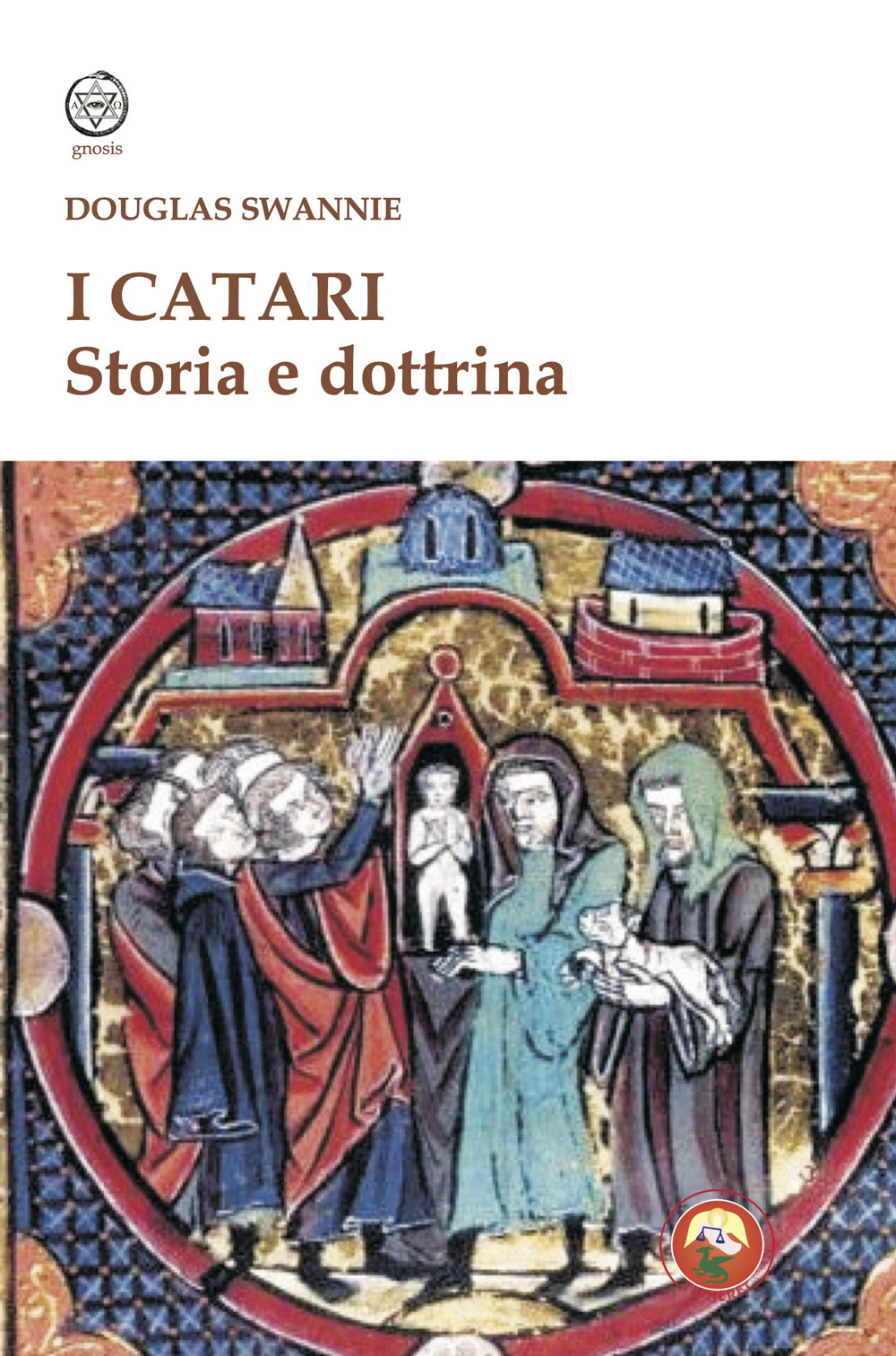 I catari. Storia e dottrina