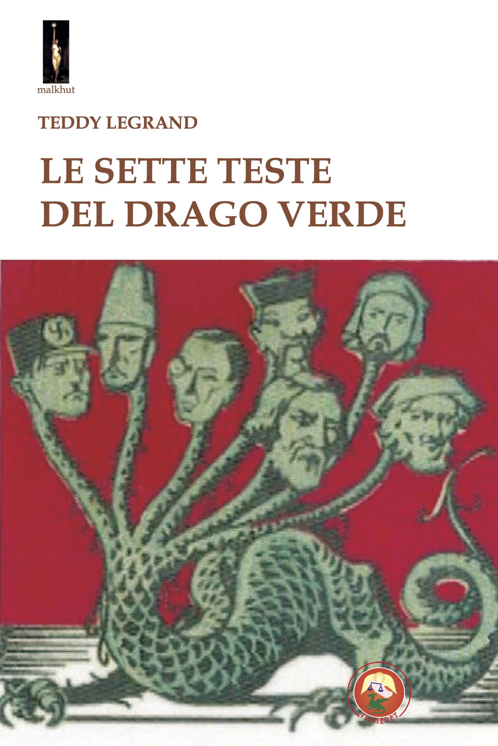 Le sette teste del drago verde