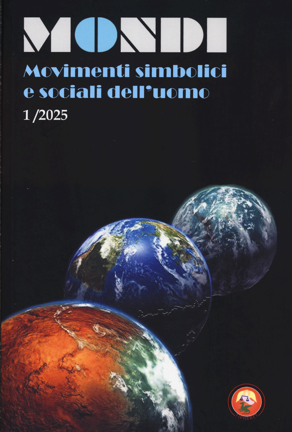 Mondi. Movimenti simbolici e sociali dell'uomo (2025). Vol. 1