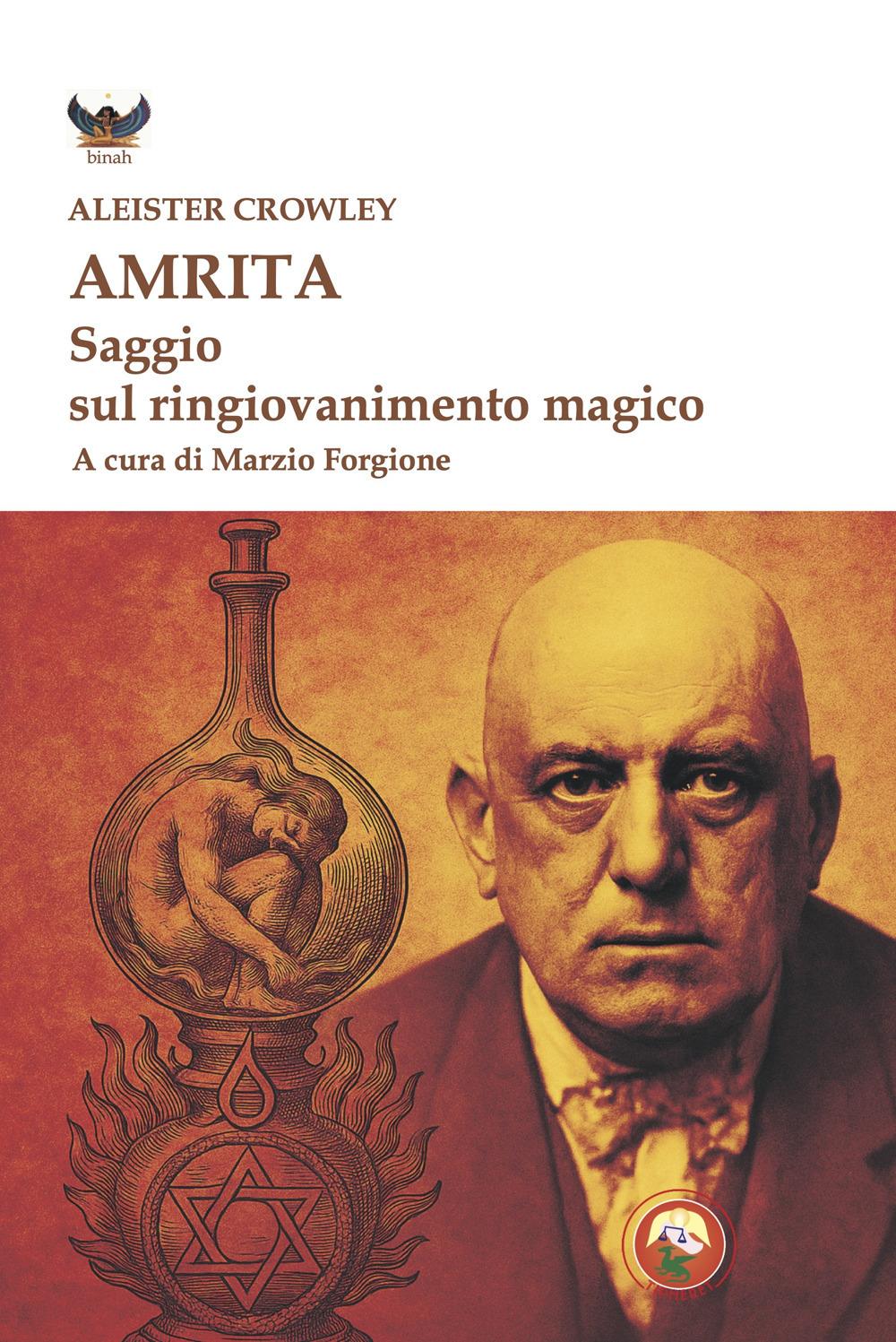 Amrita. Saggio sul ringiovanimento magico