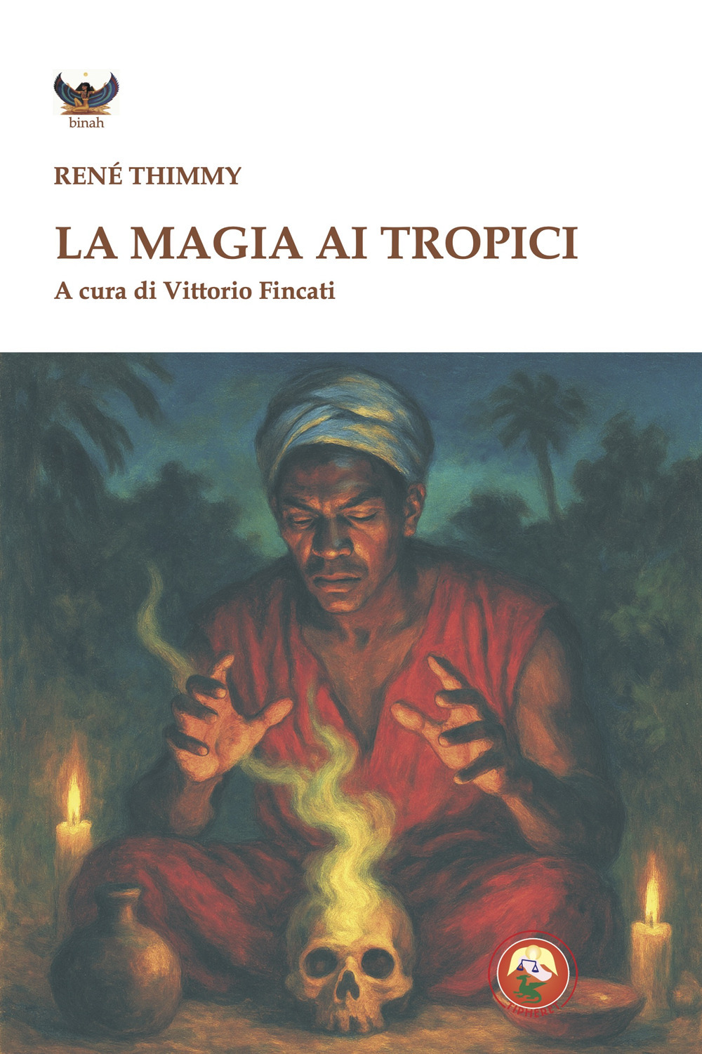 La magia ai tropici