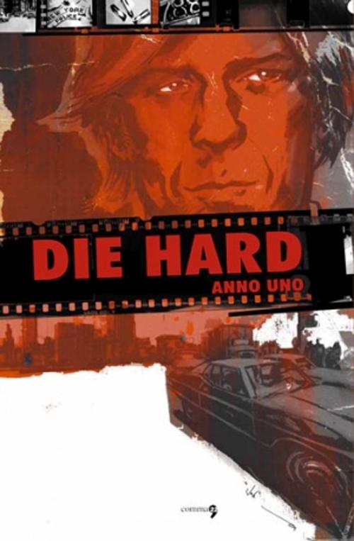 Die hard. Anno uno. Vol. 1