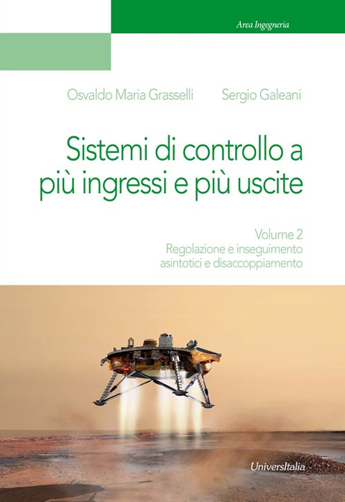 Dispositivi, circuiti e sistemi elettronici. Vol. 2: Regolazione e inseguimento asintotici e disaccoppiamento