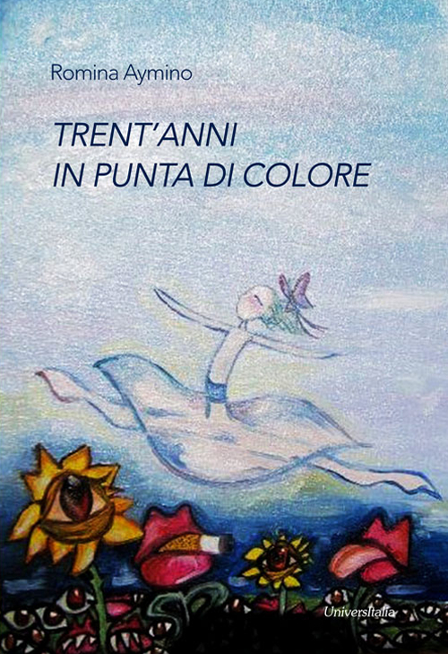 Trent'anni in punta di colore. Ediz. illustrata