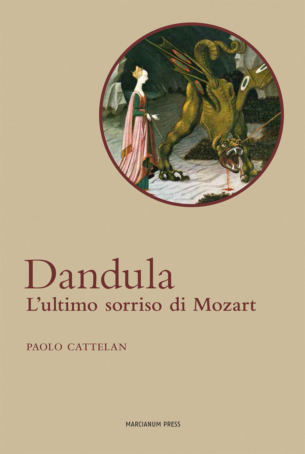 Dandula. L'ultimo sorriso di Mozart. Con CD Audio
