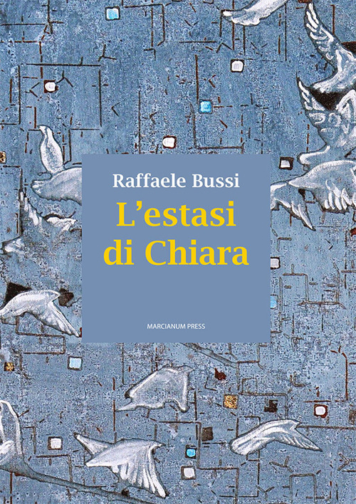 L'estasi di Chiara