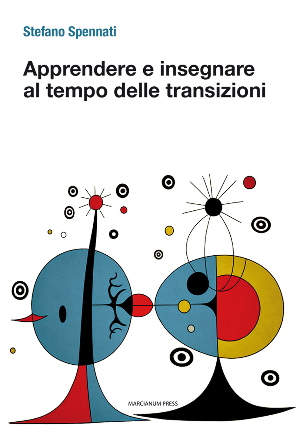 Apprendere e insegnare al tempo delle transizioni
