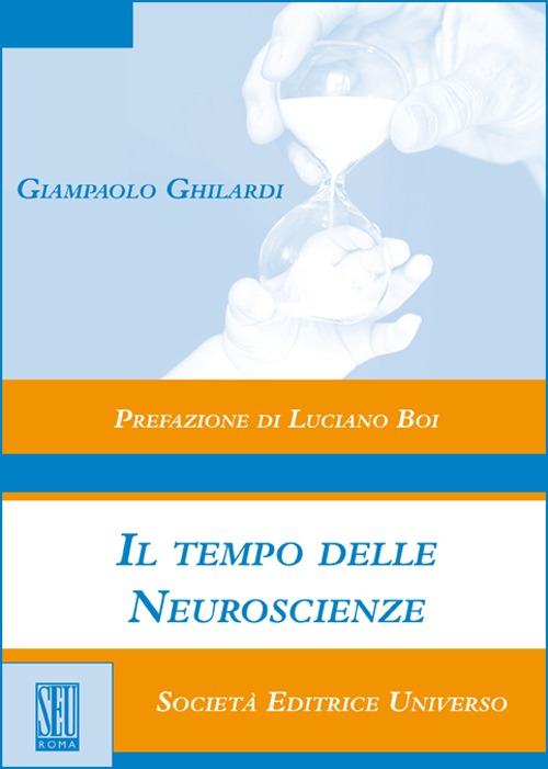 Il tempo delle neuroscienze