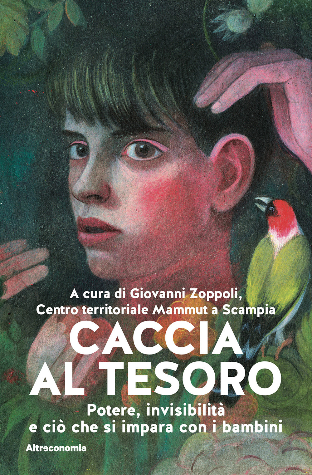 Caccia al tesoro. Potere, invisibilità e ciò che si impara con i bambini