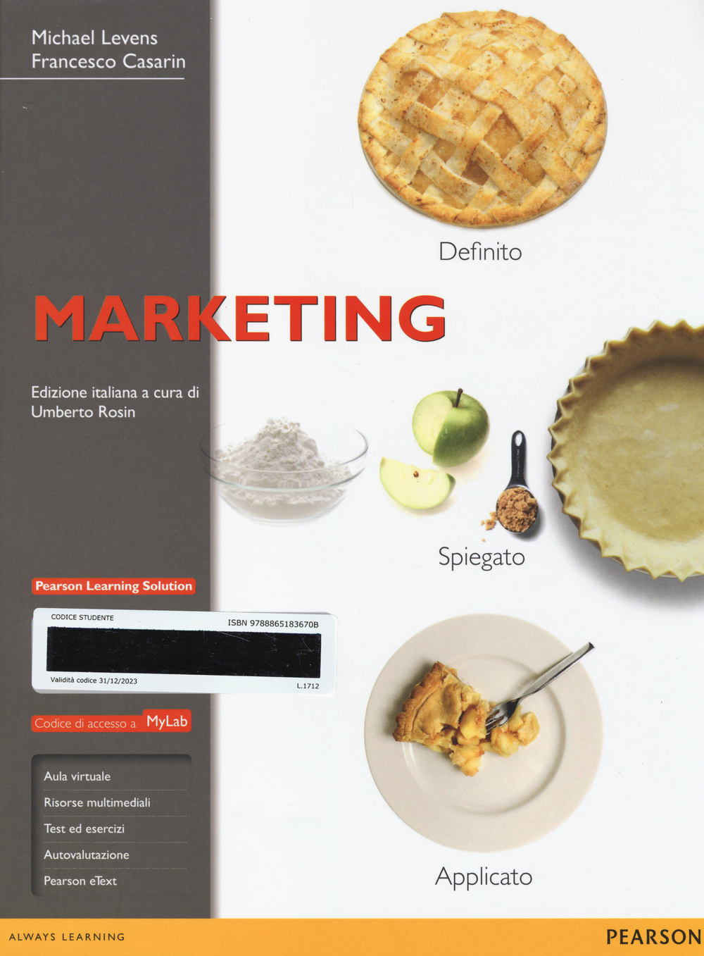 Marketing. Ediz. mylab. Con aggiornamento online. Con e-book