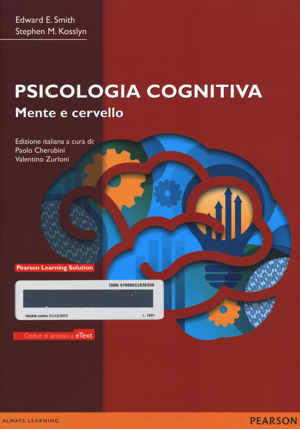 Psicologia cognitiva. Mente e cervello. Con e-text. Con espansione online