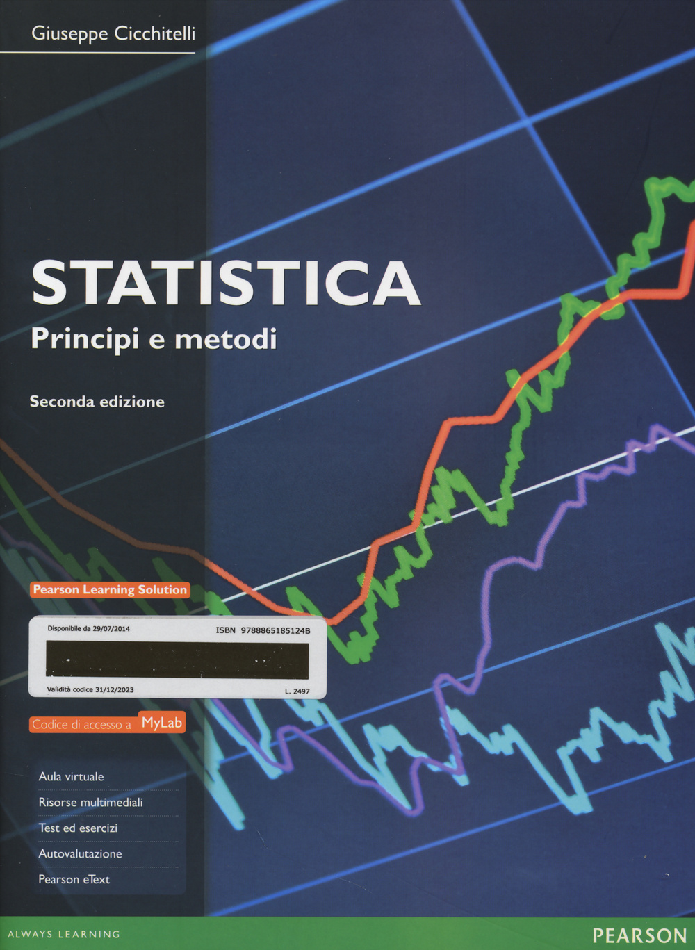 Statistica: principi e metodi. Ediz. MyLab. Con aggiornamento online. Con e-book
