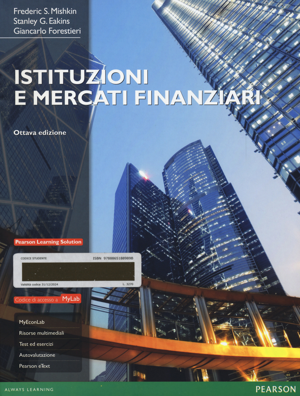 Istituzioni e mercati finanziari. Ediz. Mylab. Con Contenuto digitale per download e accesso on line