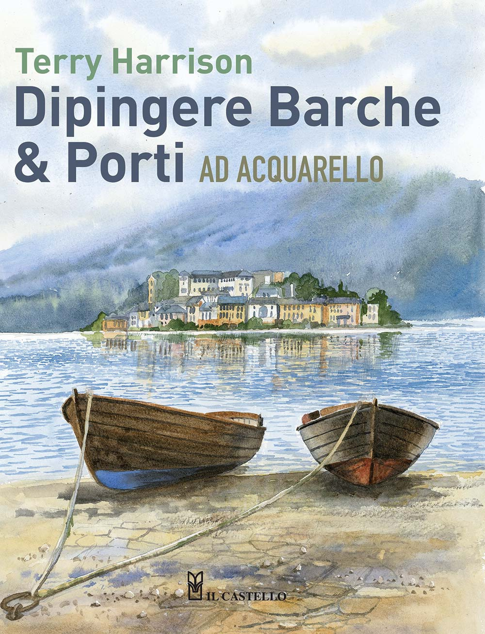 Dipingere barche & porti ad acquarello