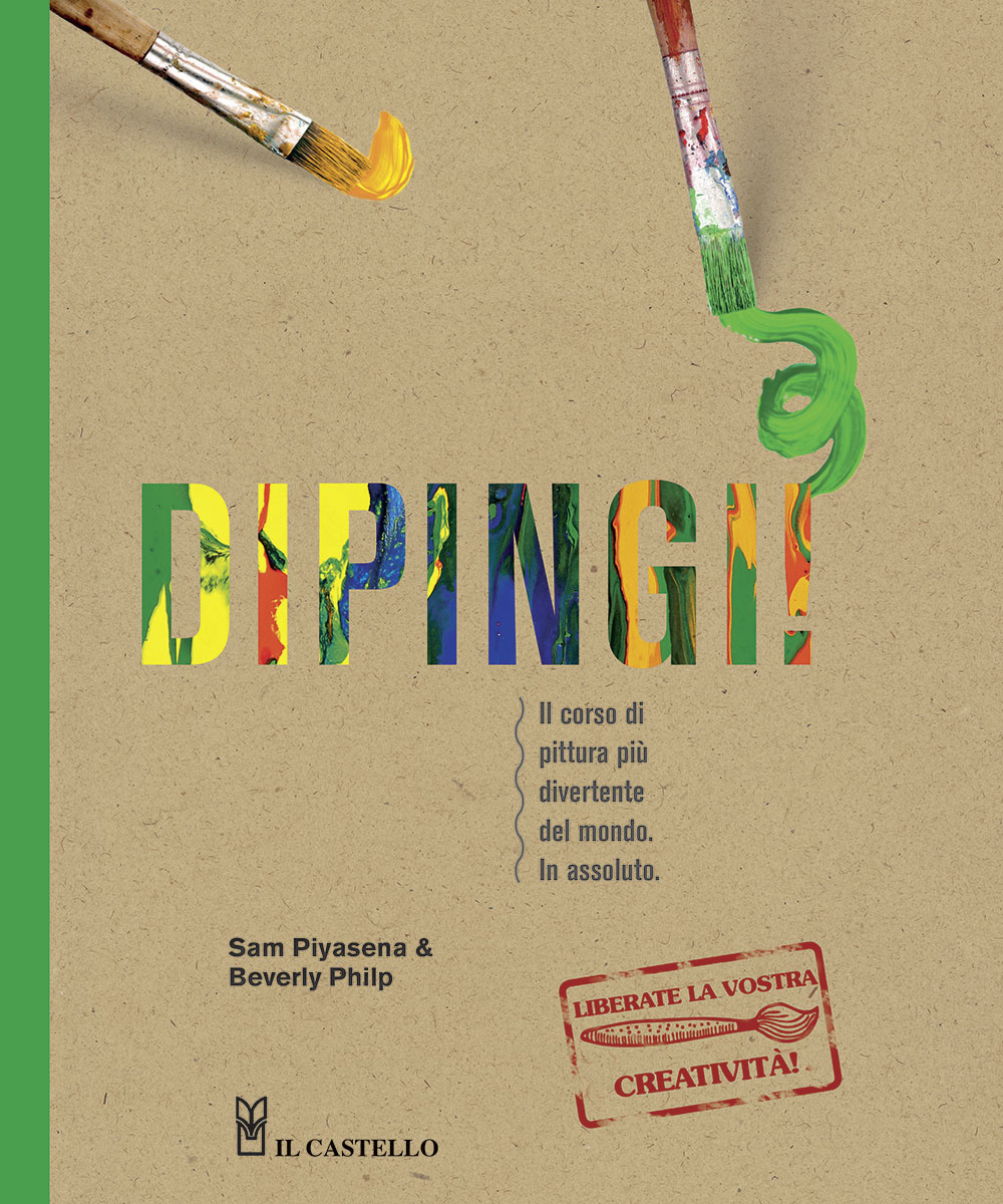 Dipingi! Ediz. illustrata