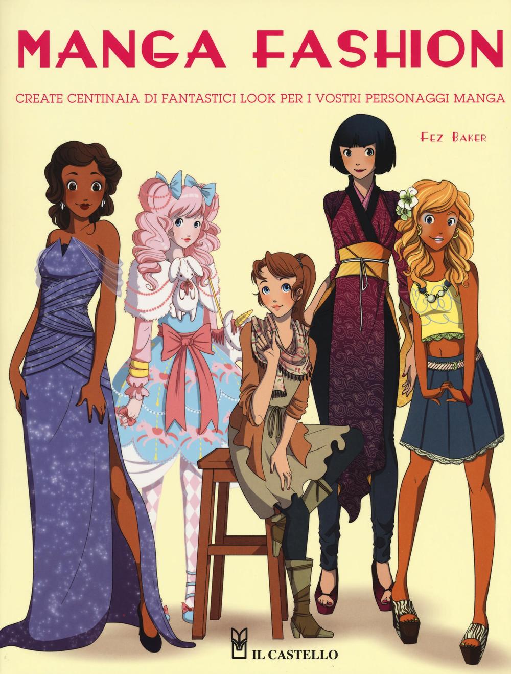 Manga fashion. Ediz. illustrata