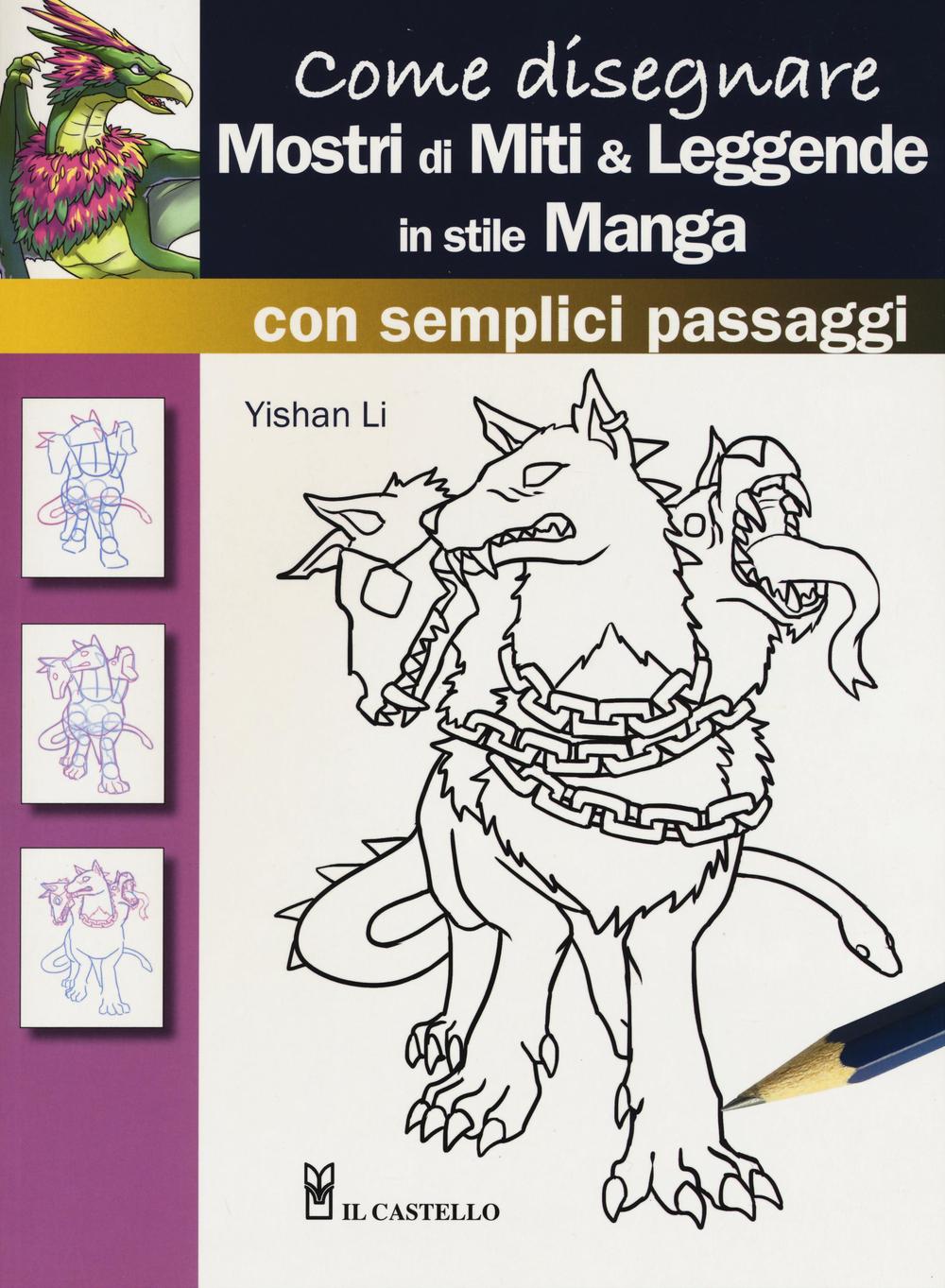 Come disegnare mostri di miti & leggende in stile manga con semplici passaggi