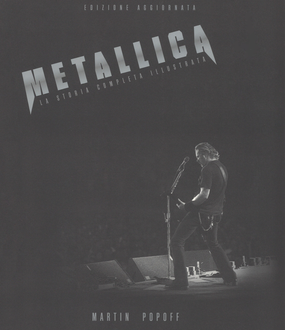 Metallica. Ediz. a colori