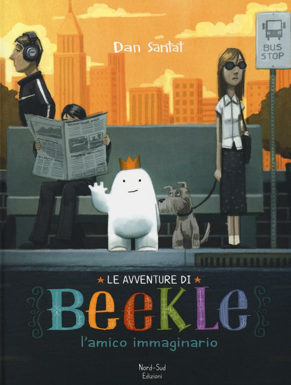 Le avventure di Beekle. L'amico immaginario. Ediz. illustrata