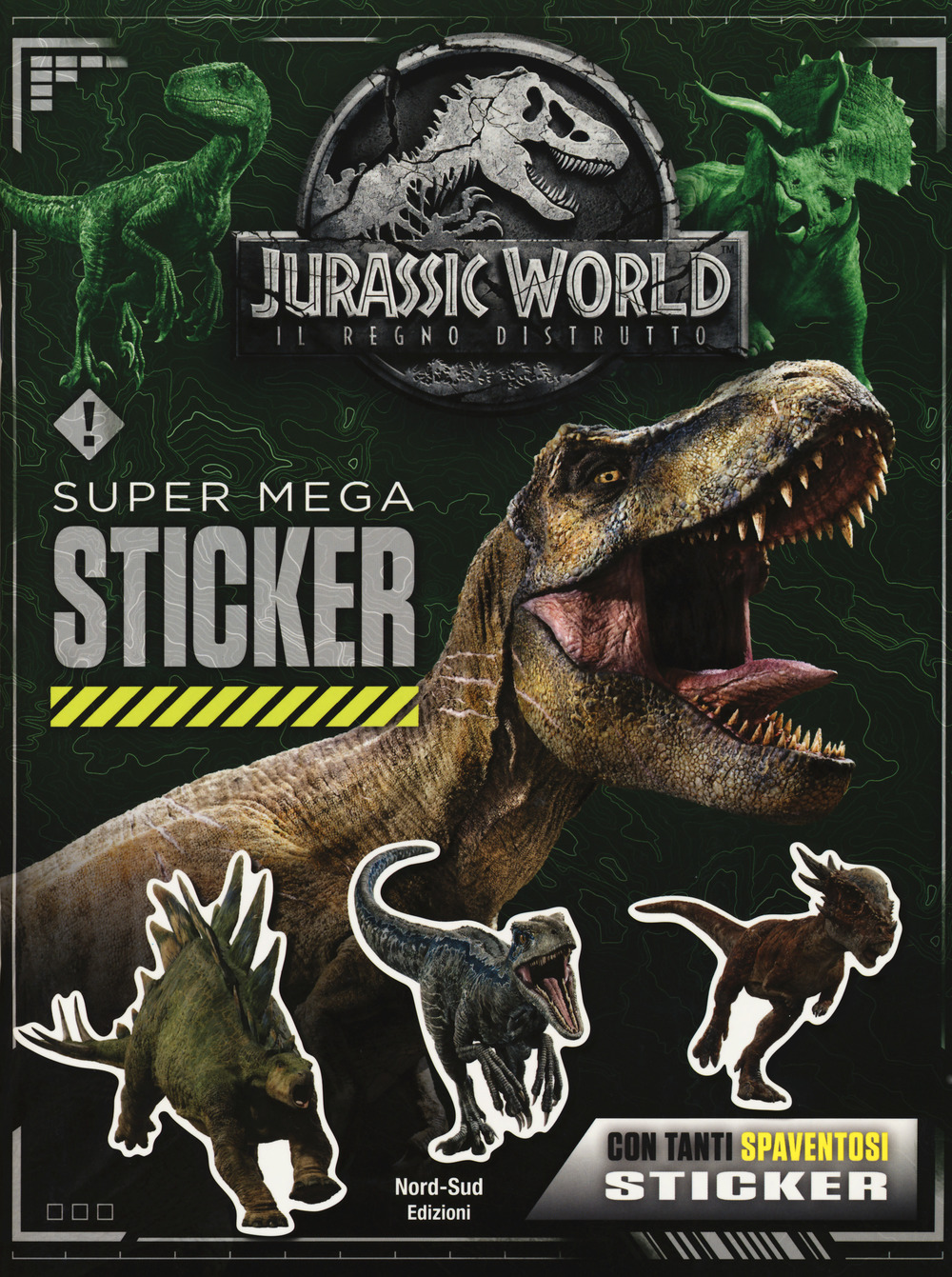 Super mega sticker. Jurassic world, il regno perduto. Con adesivi. Ediz. a colori