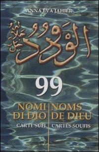 99 nomi di Dio. Carte Sufi. Ediz. multilingue