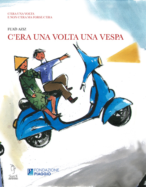 C'era una volta una Vespa. Ediz. illustrata