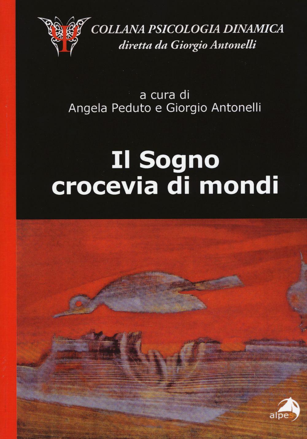 Il sogno. Crocevia dei mondi