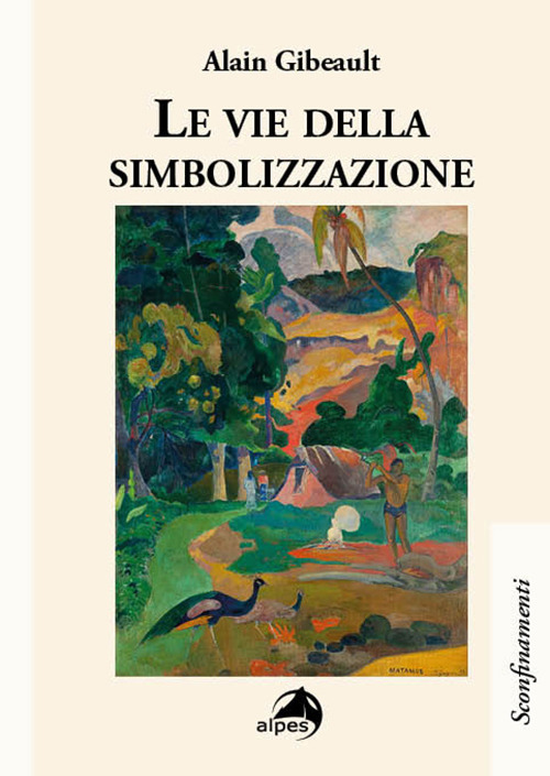 Le vie della simbolizzazione