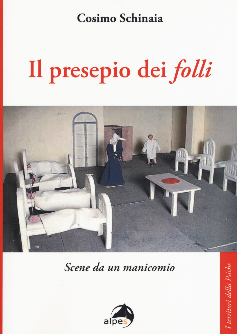 Il presepio dei «folli». Scene da un manicomio