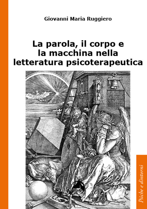 La parola, il corpo e la macchina nella letteratura psicoterapeutica