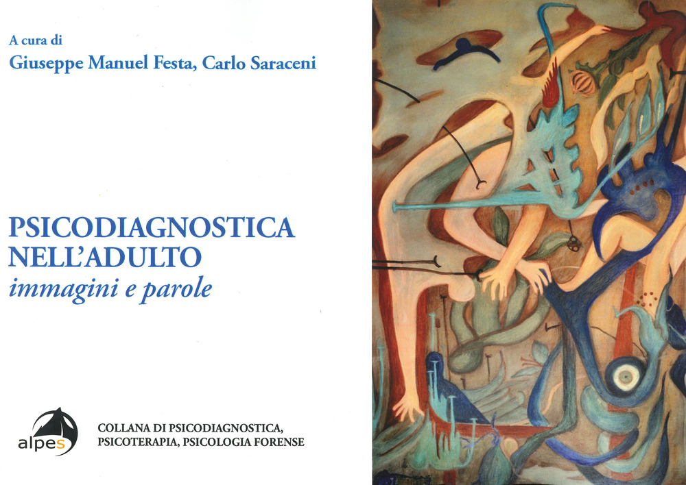 Psicodiagnostica nell'adulto. Immagini e parole