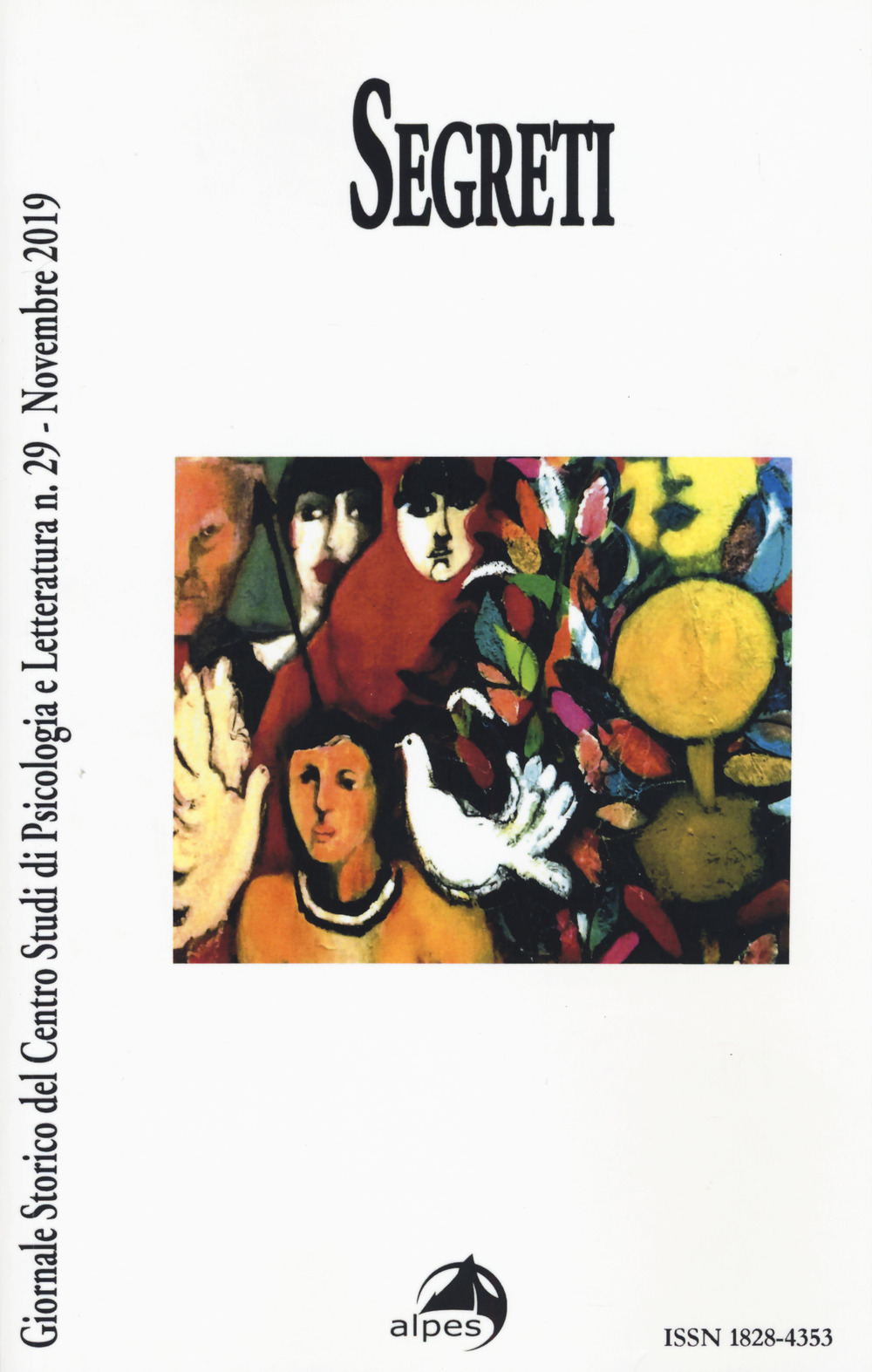 Giornale storico del centro studi di psicologia e letteratura (2019). Vol. 29: Segreti (Novembre)