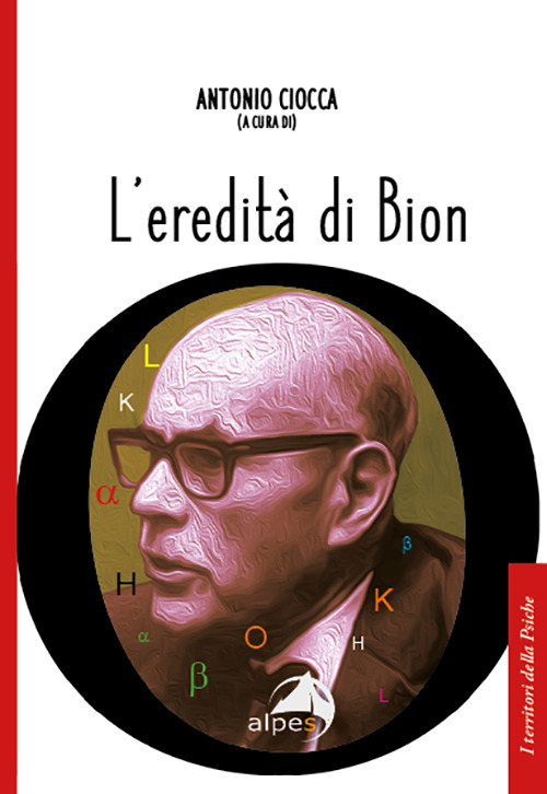 L'eredità di Bion