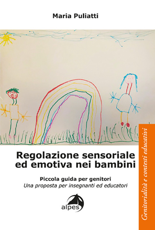 Regolazione sensoriale ed emotiva nei bambini