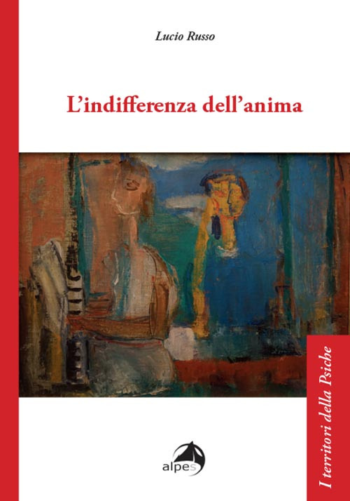 L'indifferenza dell'anima