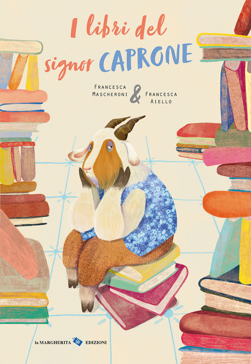 I libri del signor Caprone. Ediz. a colori