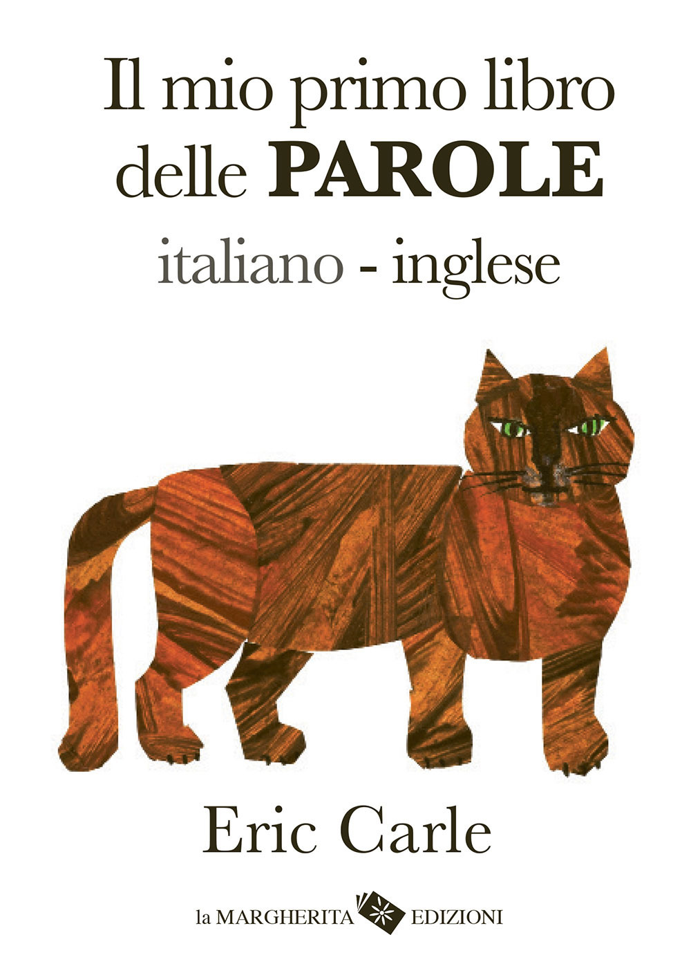 Il mio primo libro delle parole italiano-inglese. Ediz. a colori