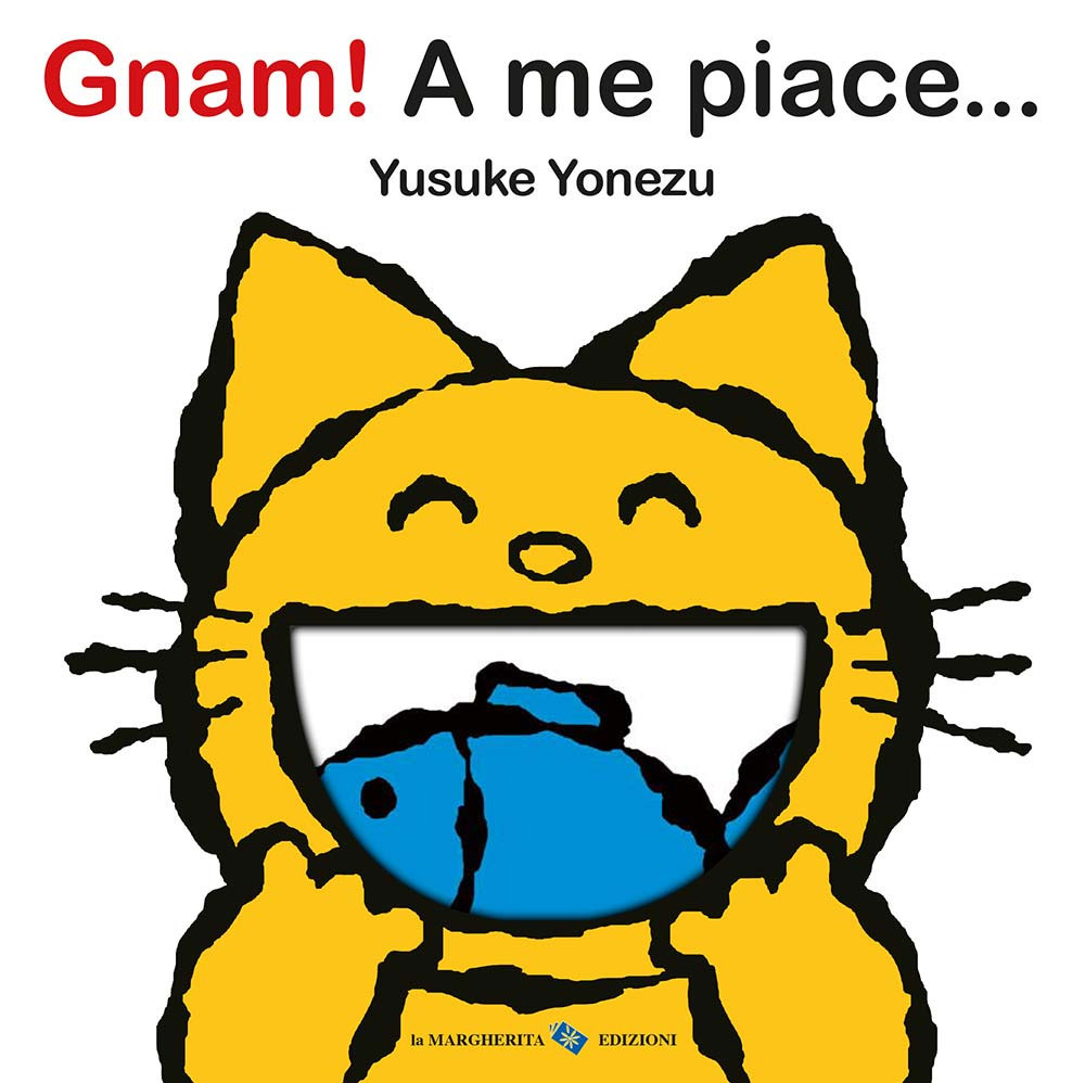 Gnam! A me piace.... Ediz. a colori