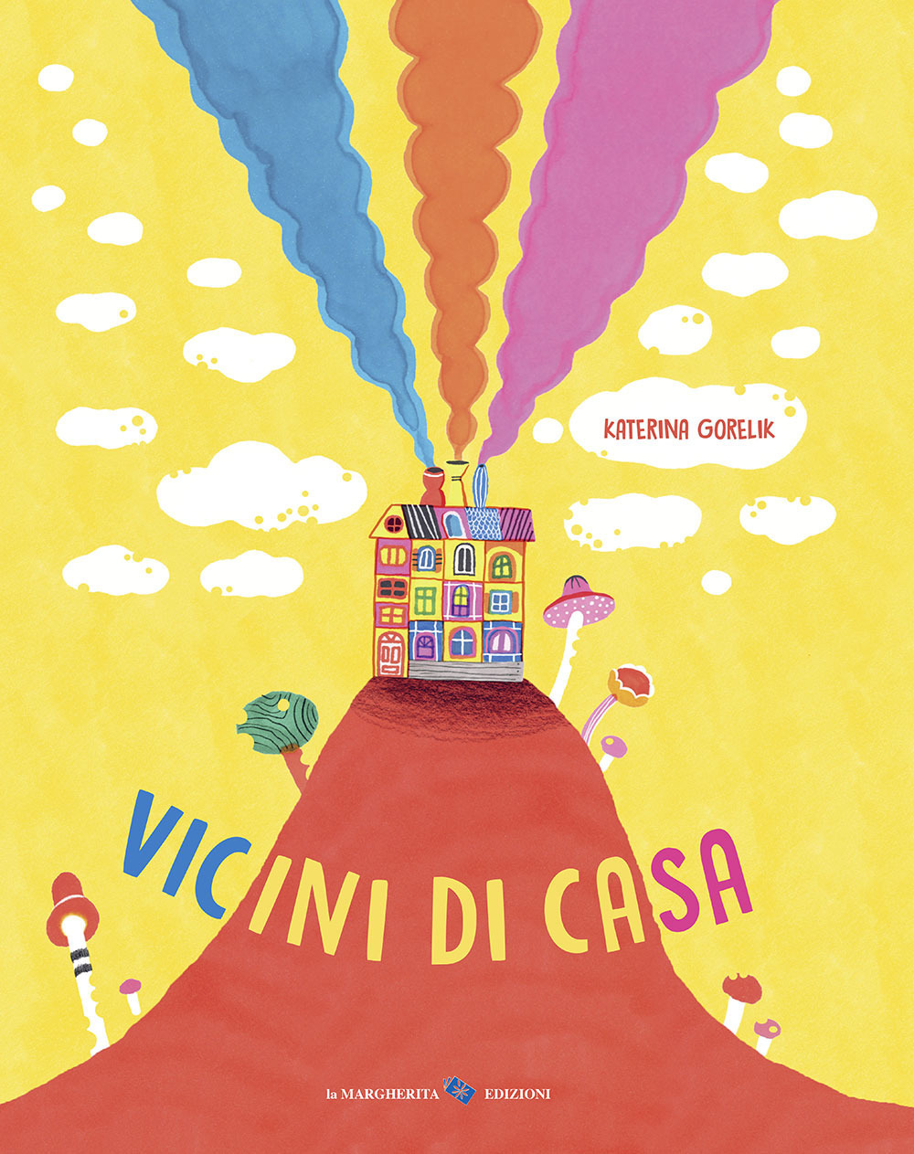 Vicini di casa. Ediz. a colori