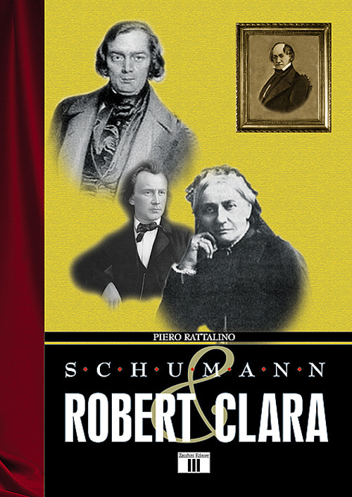 Schumann. Robert & Clara