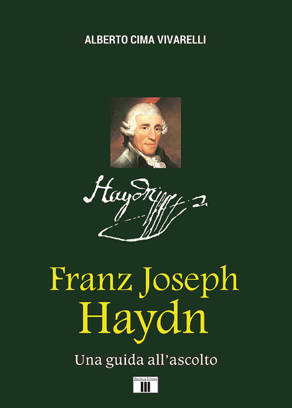 Franz Joseph Haydn. Una guida all'ascolto
