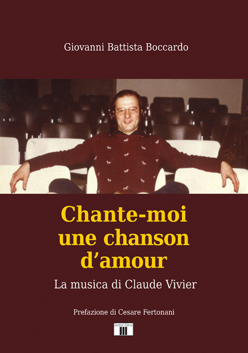 Chante-moi une chanson d'amour. La musica di Claude Vivier