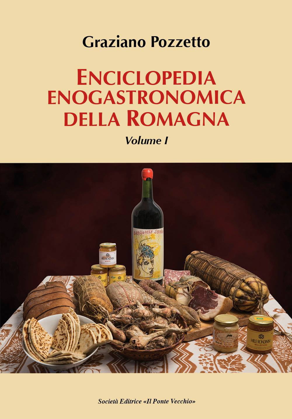 Enciclopedia gastronomica della Romagna. Vol. 1