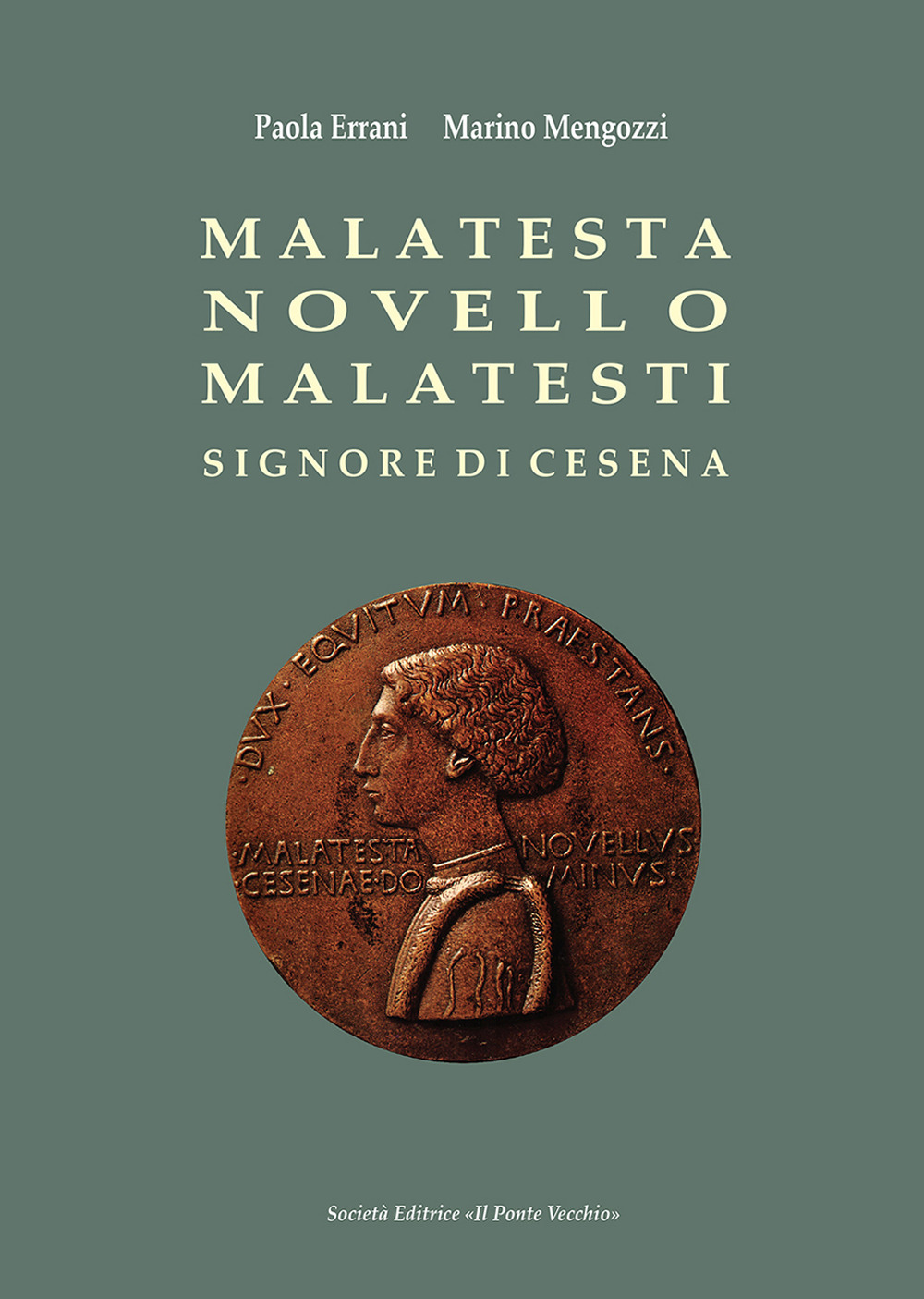 Malatesta Novello Malatesti. Signore di Cesena