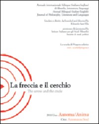La freccia e il cerchio. Ediz. italiana e inglese. Vol. 1: Automa/Anima