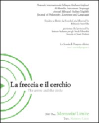 La freccia e il cerchio. Ediz. italiana e inglese. Vol. 2: Memoria/Limite