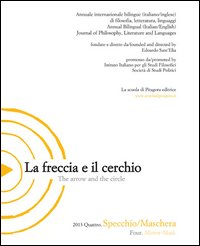 La freccia e il cerchio. Ediz. italiana e inglese. Vol. 4: Specchio/Maschera