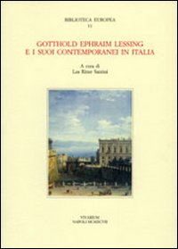 Gotthold Ephraim Lessing e i suoi contemporanei in Italia