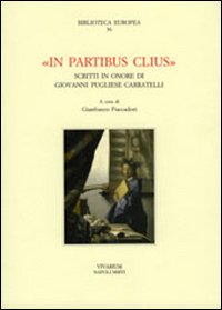 In partibus clius. Scritti in onore di Giovanni Pugliese Carratelli