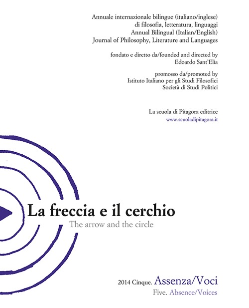 La freccia e il cerchio. Ediz. italiana e inglese. Vol. 5: Assenza/Voci